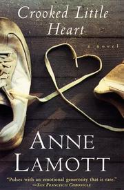 Cover of: Crooked little heart by Anne Lamott