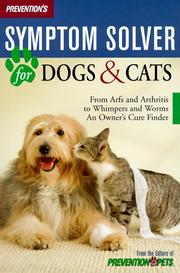 Prevention's Symptom Solver for Dogs and Cats by Matthew Hoffman