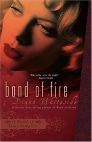 Cover of: Bond of Fire (Texas Vampires, Book 2)