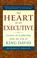 Cover of: The Heart of an Executive