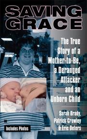 Cover of: Saving Grace by Sarah Brady, Patrick Crowley, Eric Deters