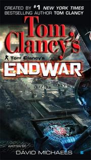 Cover of: Tom Clancy's EndWar by Tom Clancy