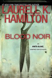 Cover of: Blood Noir (Anita Blake, Vampire Hunter, Book 16)