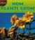 Cover of: How Plants Grow (Plants)