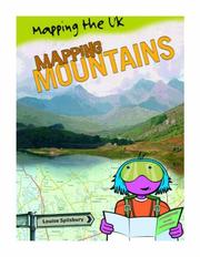 Mapping Mountains (Mapping the UK) by Louise Spilsbury