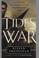 Cover of: Tides of war