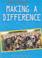 Cover of: Making a Difference (What's at Issue?)