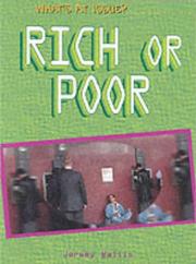 Cover of: Rich and Poor (What's at Issue?)
