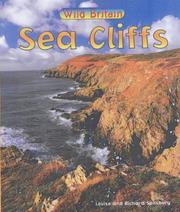 Sea Cliffs (Wild Britain) by Louise Spilsbury