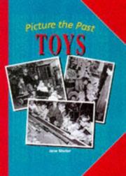 Cover of: Toys (Picture the Past) by Jane Shuter