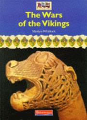 Cover of: Wars of the Vikings (Romans, Saxons, Vikings) by Martyn J. Whittock