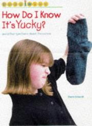 Cover of: Why Do I Know It's Yucky? (Body Wise) by Sharon Cromwell