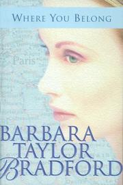 Where you belong by Barbara Taylor Bradford