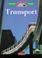 Cover of: Transport (Making Science Work)