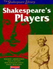 Cover of: Shakespeare's Players (The Shakespeare Library) by Wendy Greenhill, Paul Wignall