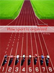 Cover of: How Sport Is Organized (Aspects of Physical Education)