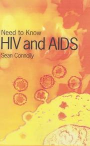 Cover of: HIV & AIDS (Need to Know)