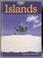 Cover of: Islands (Mapping Earthforms)