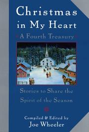Cover of: Christmas in My Heart, A Fourth Treasury by Joe Wheeler