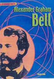 Cover of: Alexander Graham Bell (Groundbreakers) by Struan Reid