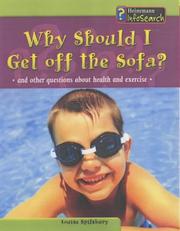 Cover of: Why Should I Get Off the Sofa? (Body Matters)