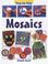 Cover of: Mosaics (Step-by-step)