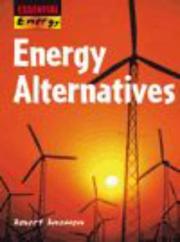 Cover of: Energy Alternatives (Essential Energy) by Robert Snedden