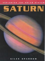 Saturn (Exploring the Solar System) by Giles Sparrow