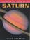 Cover of: Saturn (Exploring the Solar System)