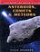 Cover of: Asteroids, Comets and Meteors (Exploring the Solar System)