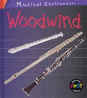 Cover of: Musical Instruments: Woodwind (Musical Instruments)