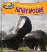 Cover of: Henry Moore (Take-off!: Life & Work)