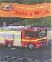 Cover of: Emergency Vehicles by Chris Oxlade