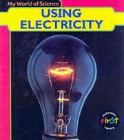 Cover of: Using Electricity