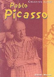 Cover of: Creative Lives: Pablo Picasso (Creative Lives)