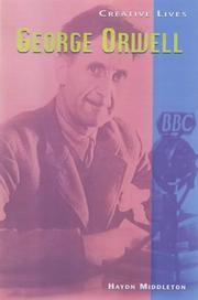 Cover of: George Orwell (Creative Lives)