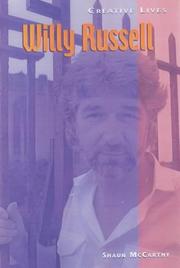 Cover of: Creative Lives: Willy Russell (Creative Lives)