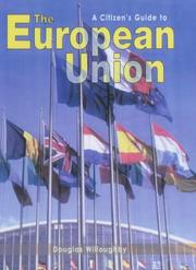 Cover of: The European Union (Citizen's Guide To...) by Douglas Willoughby