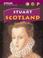 Cover of: Stuart Scotland (Explore Scottish History)