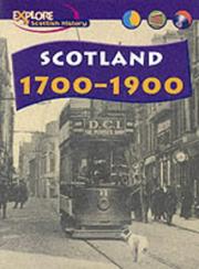 Cover of: Scotland 1700-1900 (Explore Scottish History)