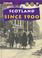 Cover of: Scotland Since 1900 (Explore Scottish History)