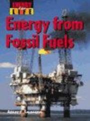 Cover of: Energy from Fossil Fuels (Energy for Life) by Robert Snedden, Robert Snedden