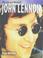 Cover of: John Lennon (The Life & World Of)