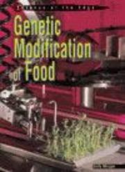 Genetic Modification Food (Science at the Edge) by Heinemann