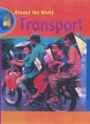 Cover of: Transport (Around the World) by Margaret C. Hall
