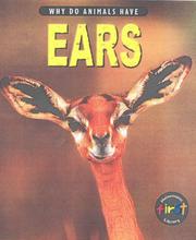 Cover of: Why Do Animals Have? Ears (Why Do Animals Have?)