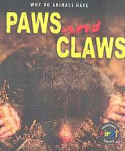 Cover of: Why Do Animals Have? Paws & Claws (Why Do Animals Have?) by Liz Miles