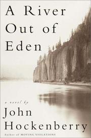 Cover of: A river out of Eden by John Hockenberry