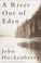 Cover of: A river out of Eden