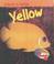 Cover of: Yellow (Little Nippers: Colours in Nature)